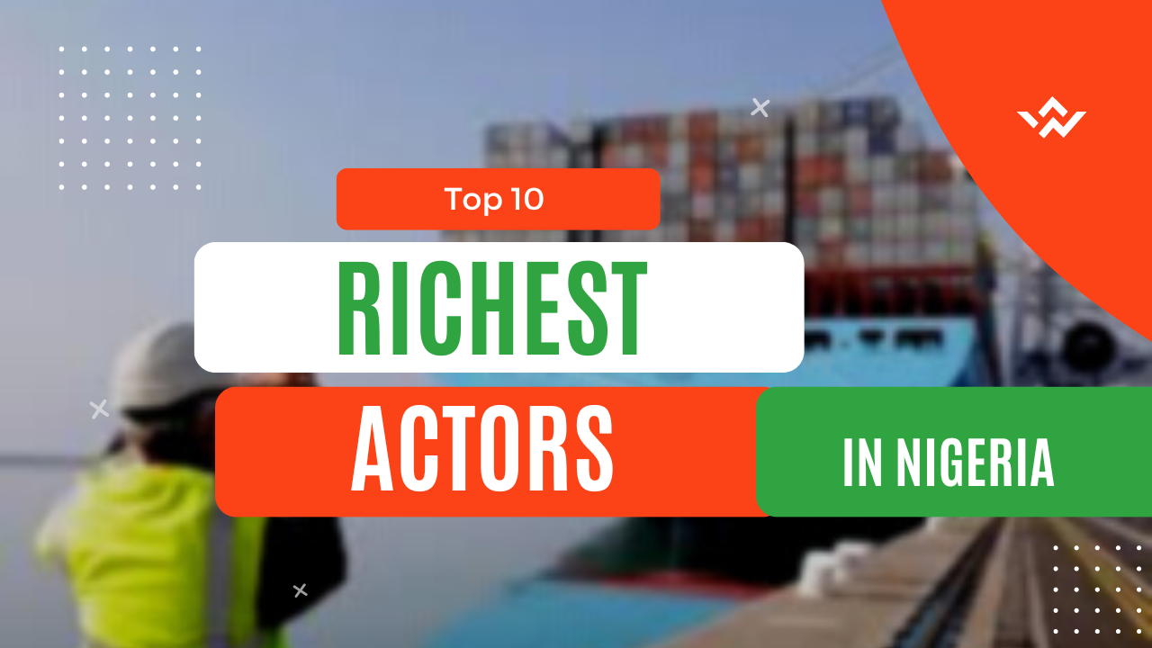 richest actors in Nigeria