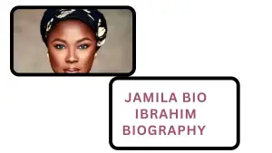 Jamila bio Ibrahim