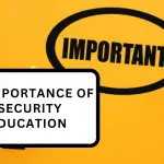 importance of security education